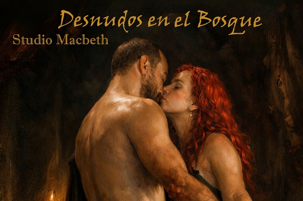 UNFORGETTABLE AUTHOR SERIES: Denudos en el Bosque