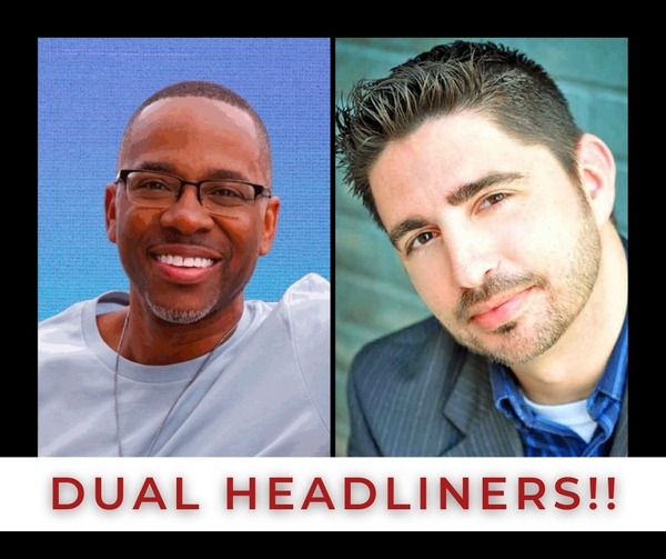 Myke Herlihy & Ken Miller ~ Dual Headliners!