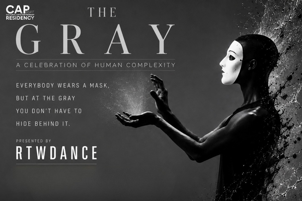 THE GRAY: A Celebration of Human Complexity