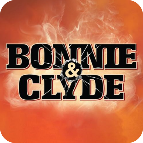 Bonnie and Clyde