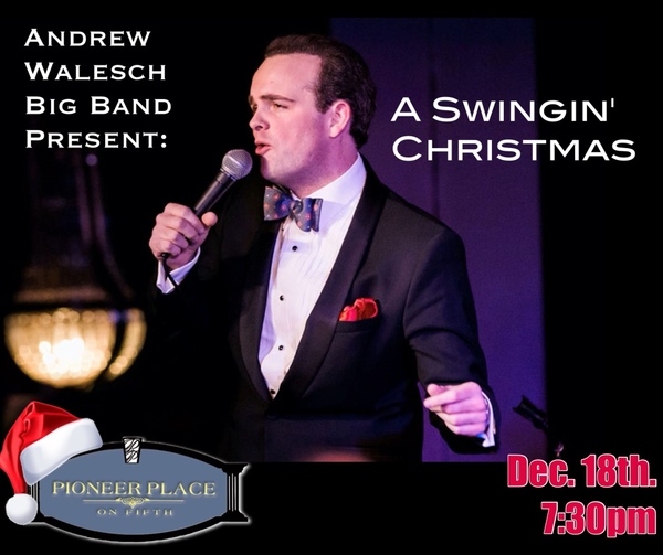 "A Swingin' Christmas"  with Andrew Walesch Big Band