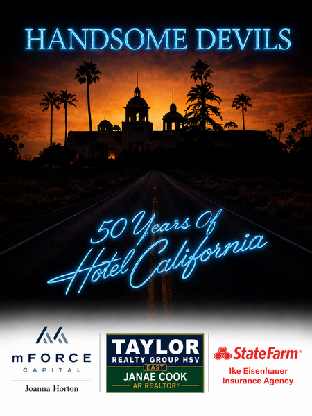 The Handsome Devils Present: The Hotel California 50 Year Experience