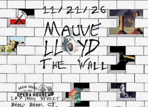 Mauve Lloyd - The Pink Floyd Surrogate - The Wall!