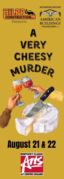 A Very Cheesy Murder - Murder Mystery Dinner & Wine Tasting 