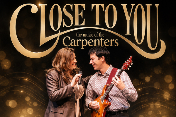 Close to You Carpenters Tribute