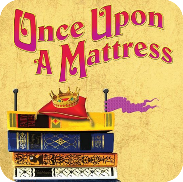Once Upon a Mattress