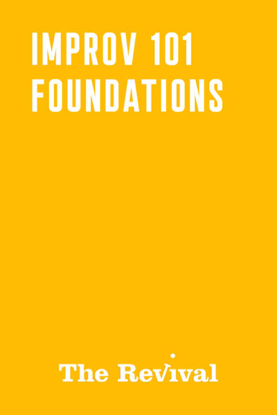 Improv 101 - Foundations - EVANSTON - Autumn '26