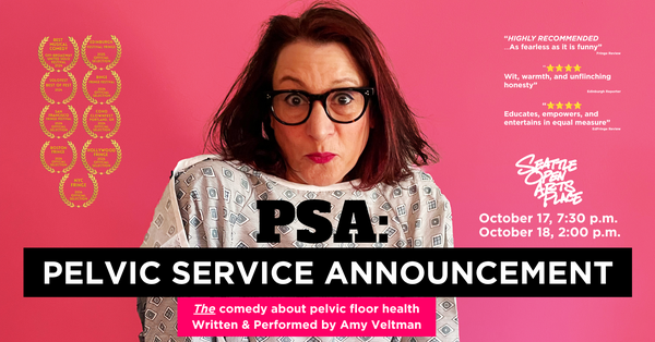  PSA: Pelvic Service Announcement