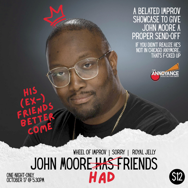 John Moore Had Friends