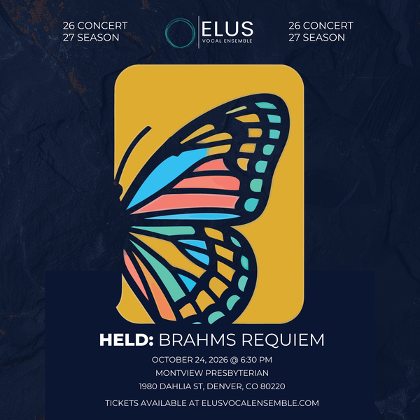  Elus Vocal Ensemble - Held: Brahms Requiem