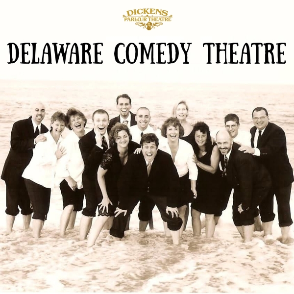 DELAWARE COMEDY THEATRE