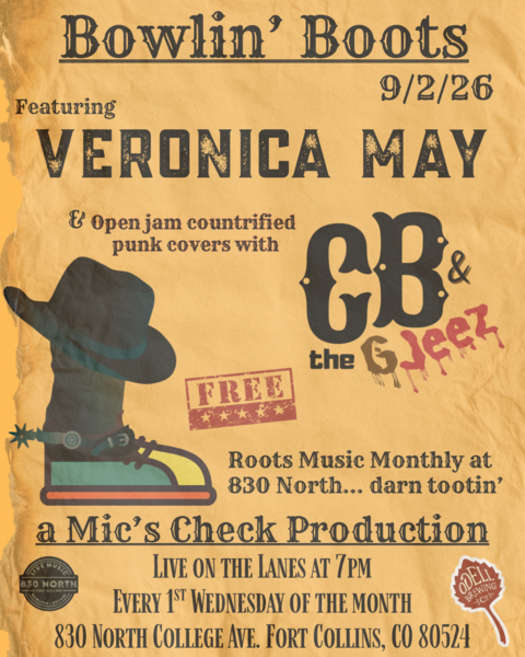 Bowlin’ Boots w/ Veronica May and CB & the G Jeez open jam