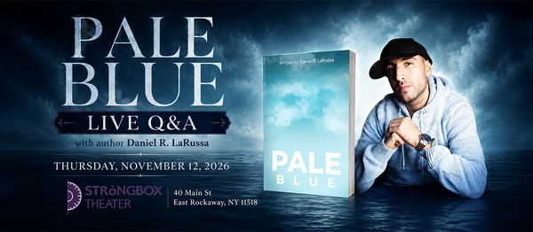 Daniel R. LaRussa: Pale Blue Live Q&A