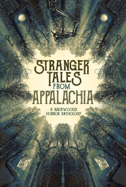 Stranger Tales from Appalachia at The Jackson Theatre