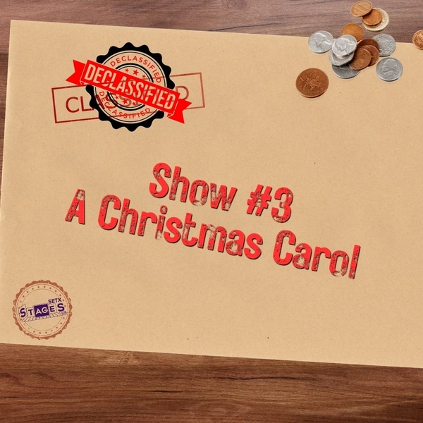 Show 3: A Christmas Carol