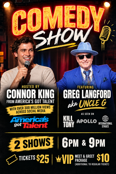 Comedy Night! Hosted by Conner King and  Greg Langford