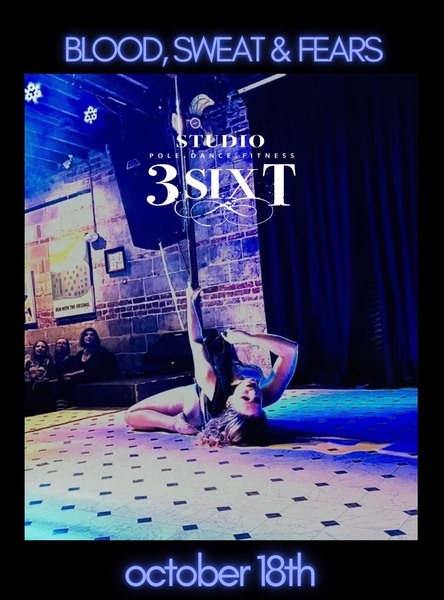 Studio 3sixT presents Blood, Sweat and Fears Showcase!