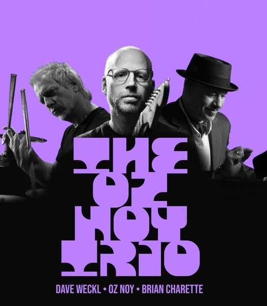 DAVE WECKL - OZ NOY & BRIAN CHARETTE