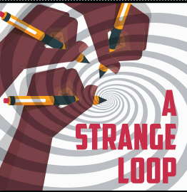 A Strange Loop
