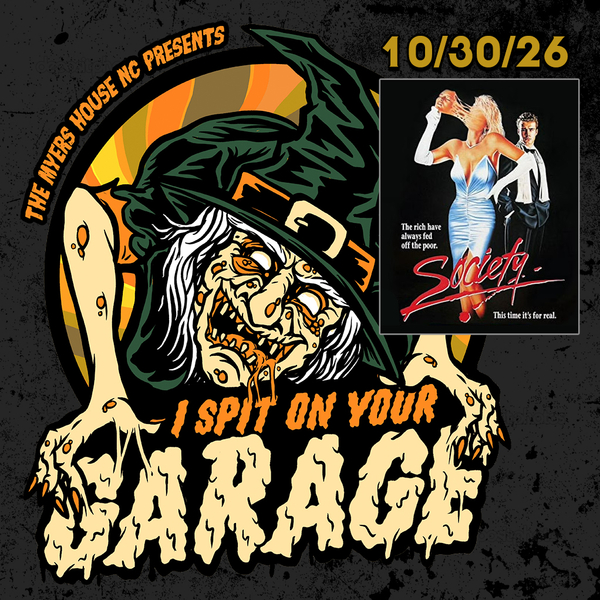 I SPIT ON YOUR GARAGE - Society / Brian Bremer