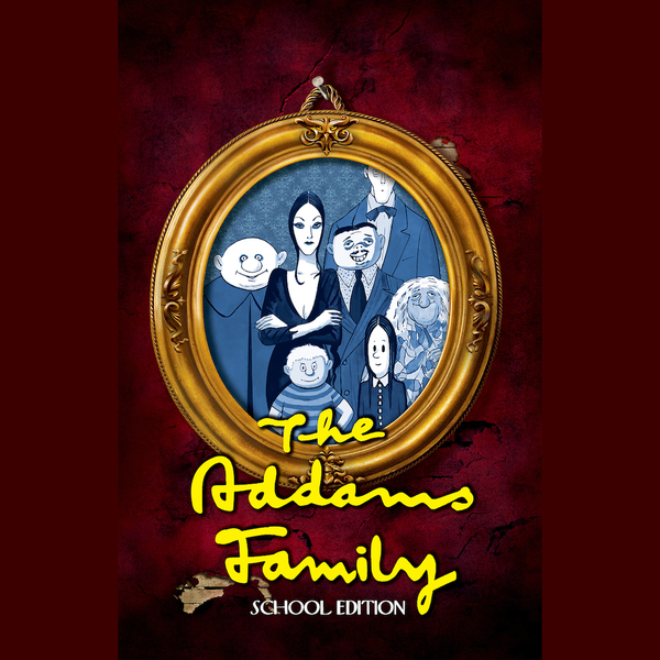 The Addams Family: School Edition - Fairview