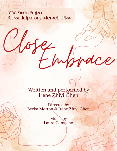 Studio Series: Close Embrace: A Participatory Memoir Play