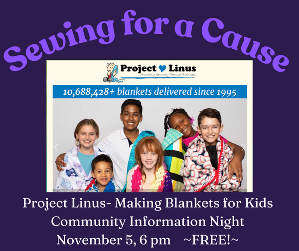 Free Community Information & Interest Gathering Sewing for Project Linus