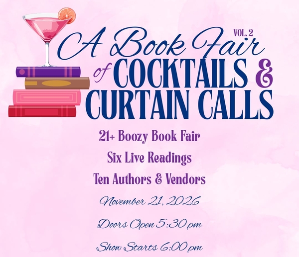 A Book Fair Of Cocktails and Curtain Calls Vol. 2