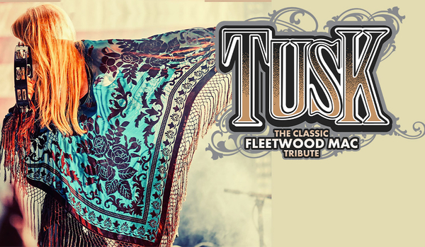 TUSK - The Classic Fleetwood Mac Tribute 