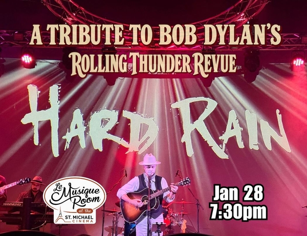 Hard Rain - A Tribute to Bob Dylan's Rolling Thunder Revue