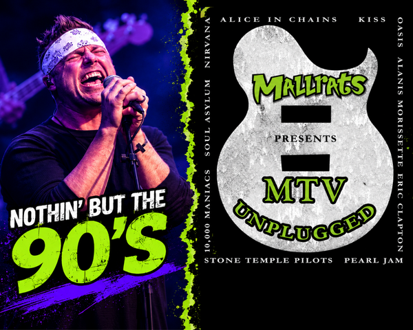 SRO - Mallrats Presents:  MTV Unplugged