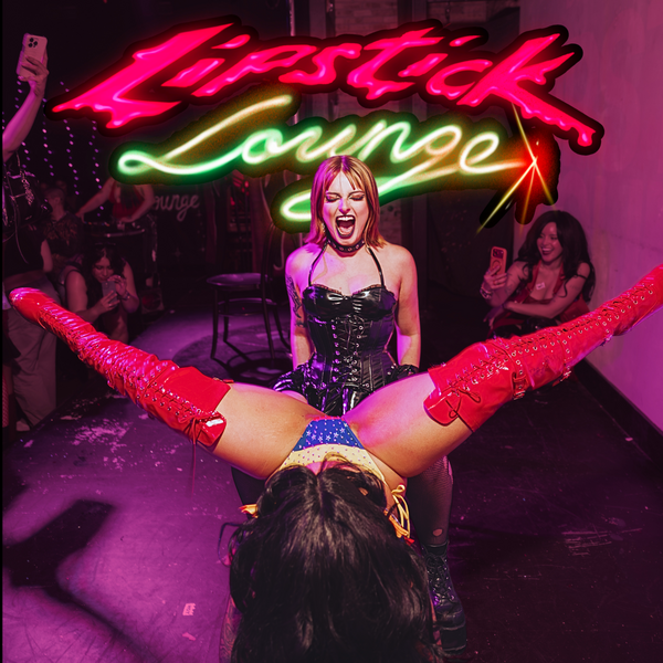 Lipstick Lounge - A Sapphic Party