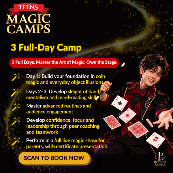 (Teen Magic Camp – Ages 13-18 ) 3-Half Days / 3-Full Days | Give Your Teen a Stage-Ready Talent