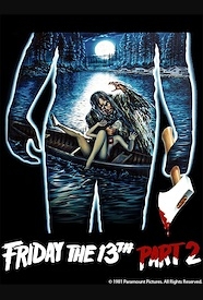 Friday the 13th DOUBLE FEATURE at The Jackson Theatre