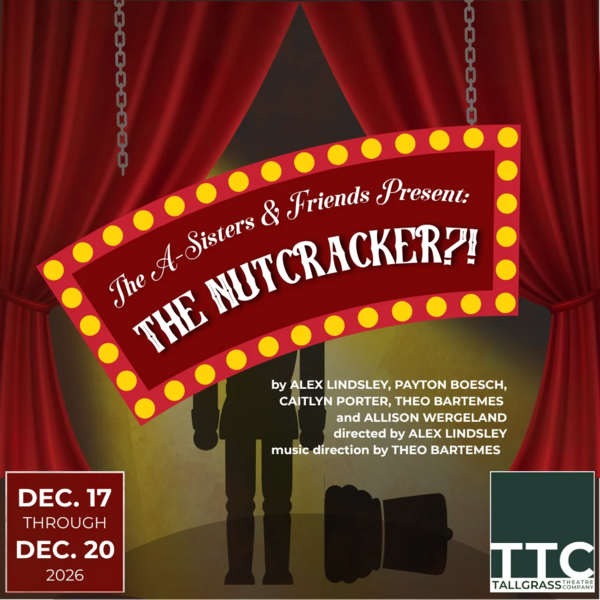 A Sisters & Friends Present: The Nutcracker?!