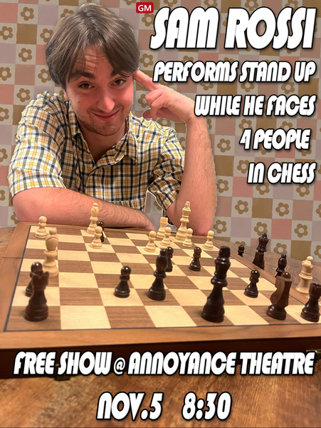 Sam Rossi Performs Stand Up While He Faces 4 People in Chess 
