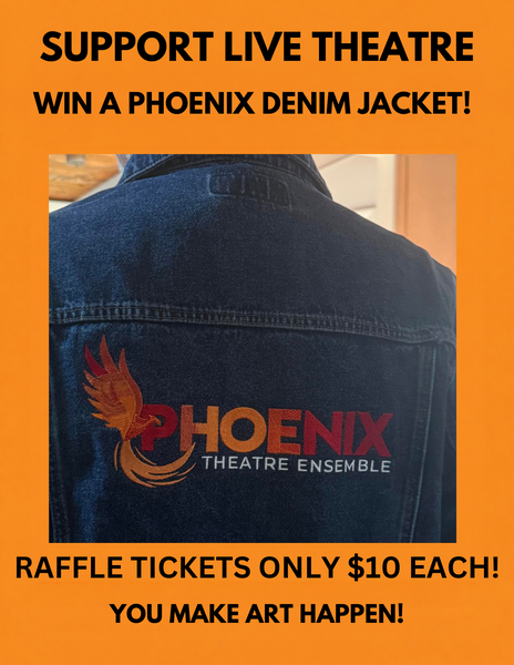 Raffle Fundraiser for Phoenix Theatre Ensemble