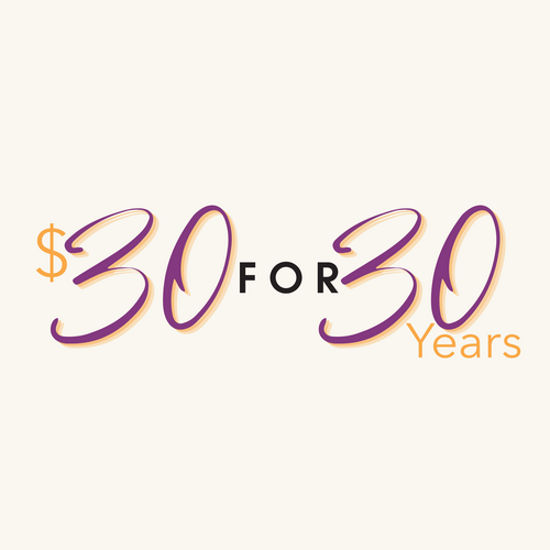$30 for 30 Years