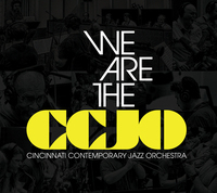 CCJO CD: "We Are the CCJO"