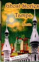 Ghost Stories of Tampa, FL