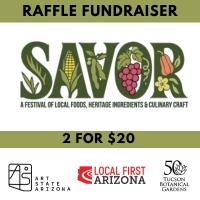 SAVOR Raffle Ticket 2 for $20